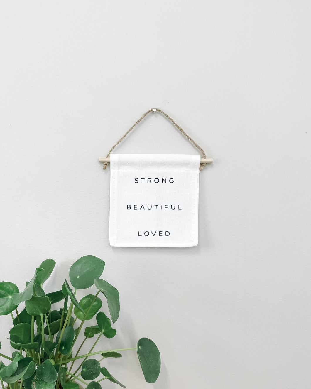 Strong Beautiful Loved Itty Bitty Banner